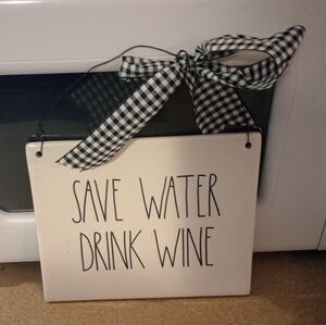 Rae Dunn Drink Water Save Wine Wall Plaque